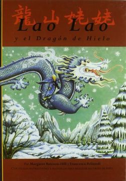 portada Lao lao y el Dragón de Hielo (in Spanish)