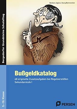 portada Bußgeldkatalog: 68 Originelle Zusatzaufgaben bei Regelverstößen. Kopiervorlagen - Sekundarstufe i (en Alemán)