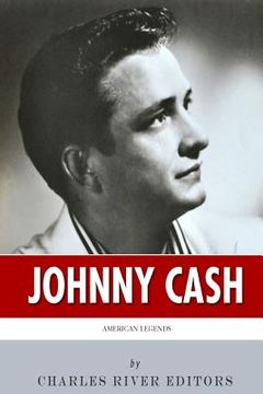 portada American Legends: The Life of Johnny Cash (en Inglés)