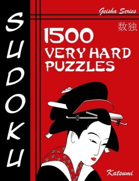 portada Sudoku 1500 Very Hard Puzzles: Geisha Series Book (Paperback) (en Inglés)