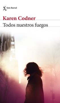 portada Todos nuestros fuegos (in Spanish)