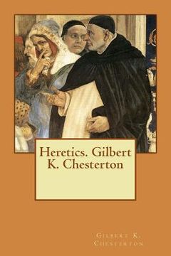 portada Heretics. Gilbert K. Chesterton