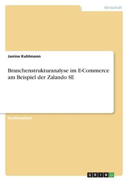 portada Branchenstrukturanalyse im E-Commerce am Beispiel der Zalando SE (en Alemán)