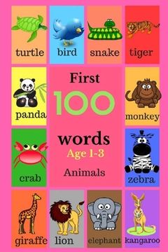 portada First 100 Words Age 1-3 Animals: 100 Words (en Inglés)