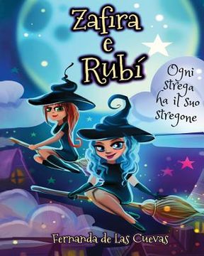 portada Zafira e Rubi "Ogni Strega ha il suo Stregone" (en Italiano)