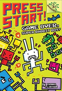 portada Game Over, Super Rabbit Boy! A Branches Book (Press Start! #1) (en Inglés)