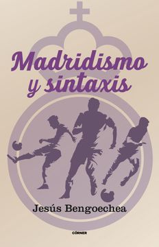 portada MADRIDISMO Y SINTAXIS (in Spanish)