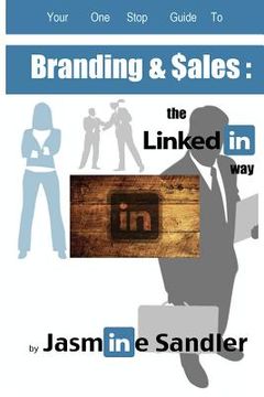 portada branding & sales: : : : the linkedin way (en Inglés)