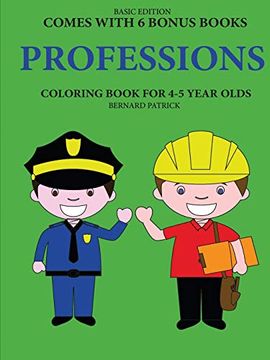 portada Coloring Books for 4-5 Year Olds (Professions) (en Inglés)
