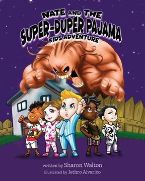 portada Nate and the Super-Duper Pajama Kids Adventure (en Inglés)