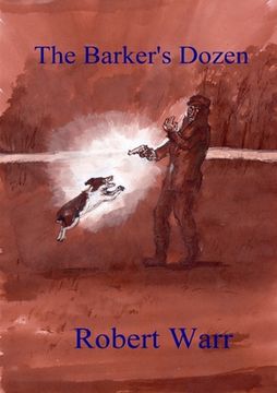 portada The Barker's Dozen (en Inglés)