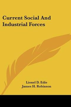 portada current social and industrial forces (en Inglés)