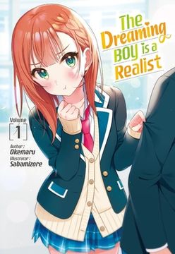 The Dreaming Boy Is a Realist 1: Volume 1