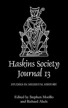 portada the haskins society journal 13: 1999. studies in medieval history (en Inglés)
