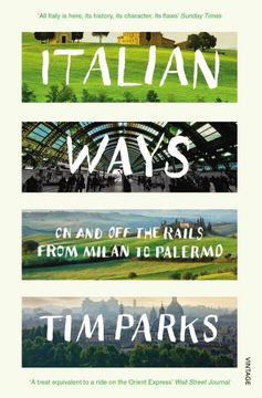 portada Italian Ways: On and Off the Rails from Milan to Palermo (in English)