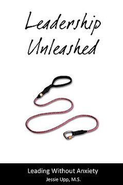portada leadership unleashed (en Inglés)