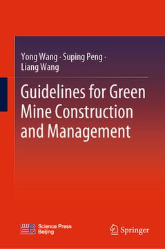 portada Guidelines for Green Mine Construction and Management (in English)