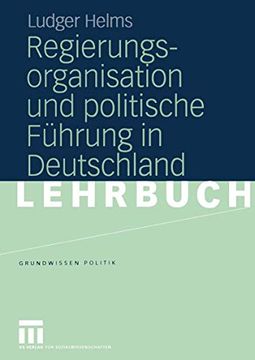 portada Regierungsorganisation Und Politische Führung in Deutschland (en Alemán)