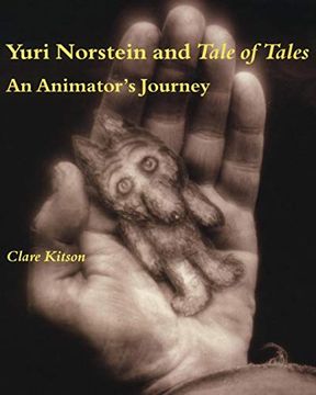 portada Yuri Norstein and Tale of Tales: An Animator's Journey (in English)