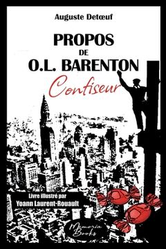 portada Propos de O.L. Barenton, confiseur: édition 2023 illustrée (en Francés)