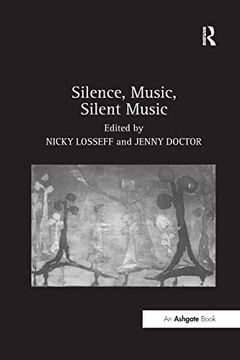 portada Silence, Music, Silent Music (in English)
