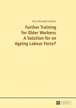 portada Further Training for Older Workers: A Solution for an Ageing Labour Force?