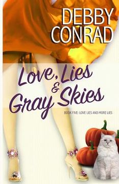 portada Love, Lies and Gray Skies