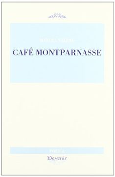 portada Cafe montparnasse (Poesia (devenir))