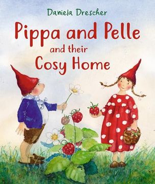 portada Pippa and Pelle and Their Cosy Home