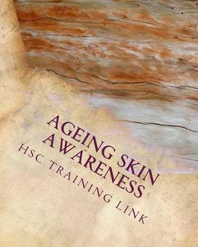 portada Ageing Skin Awareness: Health and Social Care Training Workbook (en Inglés)