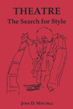 portada Theatre: The Search for Style (in English)