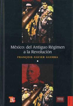 portada Mexico: Del Antiguo Regimen a la Revolucion, i (Historia)