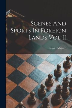 portada Scenes And Sports In Foreign Lands Vol II (en Inglés)