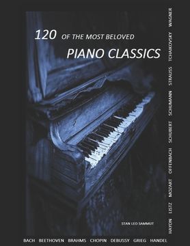 portada 120 Of The Most Beloved Piano Classics (en Inglés)