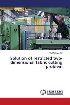 portada Solution of restricted two-dimensional fabric cutting problem