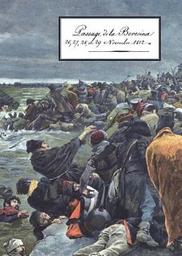 portada passage de la beresina26-27-28- et 29th novembre 1812
