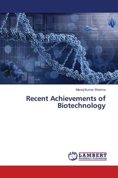 portada Recent Achievements of Biotechnology (in English)