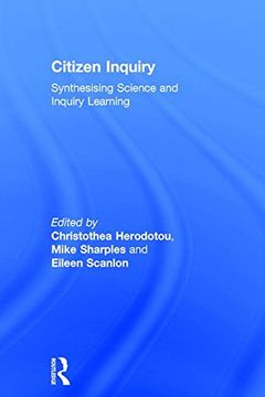 portada Citizen Inquiry: Synthesising Science and Inquiry Learning (en Inglés)