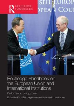 portada routledge handbook on the european union and international institutions