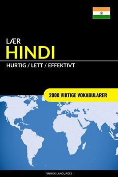 portada Lær Hindi - Hurtig / Lett / Effektivt: 2000 Viktige Vokabularer (in Noruego)