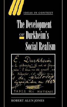portada The Development of Durkheim's Social Realism Hardback (Ideas in Context) (en Inglés)