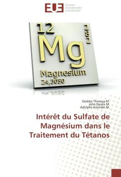 portada Intérêt du Sulfate de Magnésium dans le Traitement du Tétanos (French Edition)