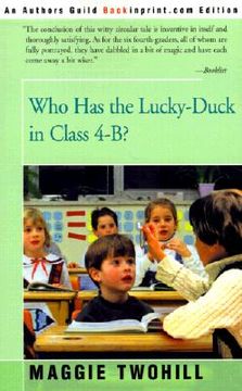 portada who has the lucky-duck in class 4-b? (en Inglés)