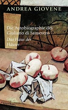 portada Die Autobiographie des Giuliano di Sansevero: Das Haus der Häuser (in German)
