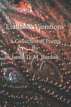portada Etudes and Variations: A Collection of Poems (en Inglés)