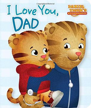 portada I Love You, Dad (Daniel Tiger's Neighborhood) (in English)