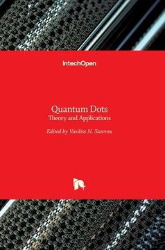 Quantum Dots: Theory and Applications (en Inglés)