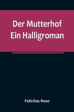 portada Der Mutterhof: Ein Halligroman (en Alemán)