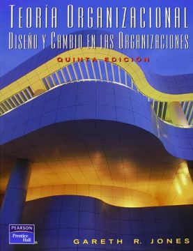 portada Teoria Organizacional Diseño y Cambio en las Organizaciones (in Spanish)