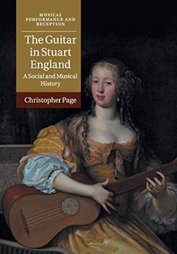 portada The Guitar in Stuart England: A Social and Musical History (Musical Performance and Reception) (in English)